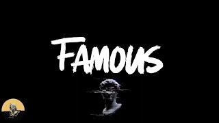 Mozzy - Famous (I'm The One) (feat. Yo Gotti & DeJ Loaf) (lyrics)