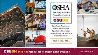 Get to Know CSUDH OSHA Training Institute Education Center • Info Session