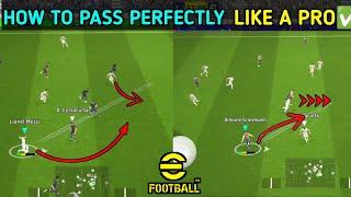 Miss passing എന്ന മണ്ടത്തരം കുറക്കാം️|How to pass perfectly in efootball|How to avoid miss passing