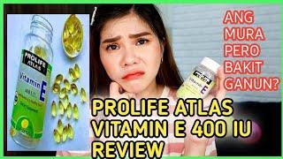 PROLIFE ATLAS VITAMIN E REVIEW | ANYARE ?!? | SheryLuck