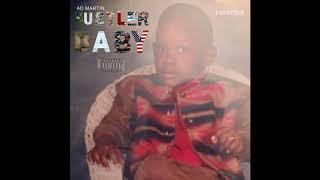 AD Martin- Hustler Baby Feestyle