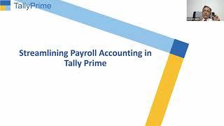 Streamlining payroll accounting in TallyPrime | CA Atul Gupta | Tally Learning Hub