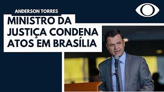 Atos de vandalismo em Brasília são condenados por ministro da Justiça