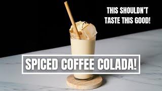 SPICED COFFEE COLADA: You Won't Believe What's In This Drink!