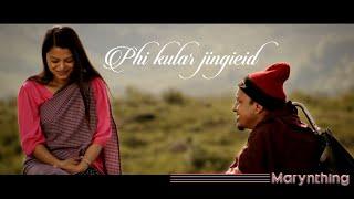 Phi Kular Jingieid • Ost "Onaatah" • Sweety Pala • Merlvin Mukhim