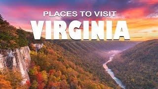 Top 10 Places to Visit in Virginia ᐈ Virginia Travel 4K