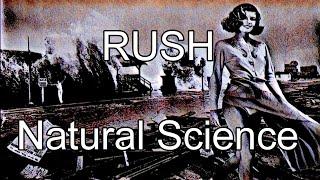 RUSH - Natural Science (Lyric Video)