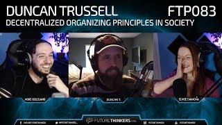 Duncan Trussell - Life, Death, and Hive Minds