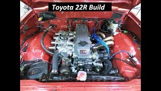 22R Toyota Full Build