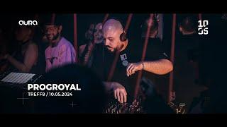 PROGROYAL | AURA & MNS.Audio: TREFF8 LIVE DJ SET 10.05.24