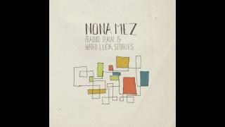 Nona Mez & Milow - Hey Sister (Audio Only)