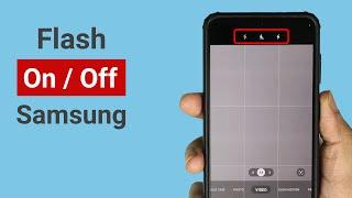 How to Turn Camera Flash On / Off or Auto in Samsung Galaxy