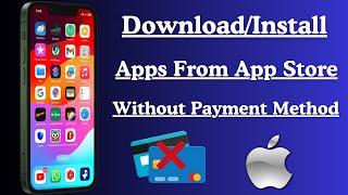 How to Download Apps Without Payment Method / Billing Information