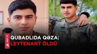 Azərbaycan Ordusunun zabiti həyatını itirdi – APA TV