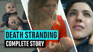 Death Stranding | Full Story Explained | Everything You Need To Know