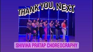 Thank You, Next | Ariana Grande | Shivika Pratap Choreography |  #jazzfunk #staysassywithshivika