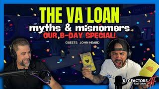 KFP  The VA Loan   Myths and Misnomers   John Heard