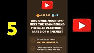 Memefi Video Code today | WHO OWNS MOONPAY? MEET THE TEAM BEHIND THE $3.4B PLATFORM | PART 3 OF 6