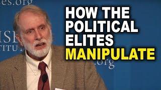 How the Political Elites Manipulate for their Benefits (Prof. Randall Holcombe)