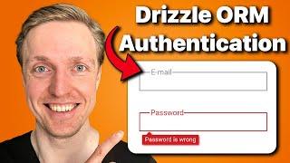 Drizzle ORM Step-by-Step Auth Implementation: Authentication, Registration, and Login