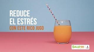 Reduce el estrés con este jugo natural | Salud180