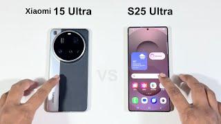 Xiaomi 15 Ultra vs Samsung S25 Ultra Speed Test and Camera Comparison
