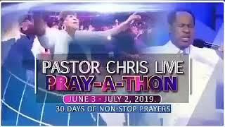 PRAY-A-THON WITH PASTOR CHRIS