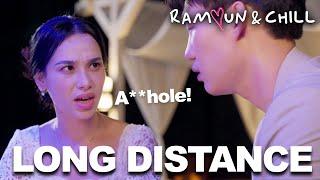"I don't believe in long distance..️" | Ramyun and Chill | Spin-off | EP10