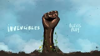 ALEXIS PLAY - INVENCIBLES(AUDIO OFICIAL)