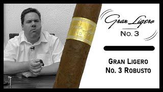 Gran Ligero No. 3 Robusto - Zum Umfallen gut?