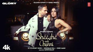 SHEESHE WALI CHUNNI (Video Song): YO YO HONEY SINGH | SHEHNAAZ GILL | GIRIK AMAN | GLORY | BHUSHAN K