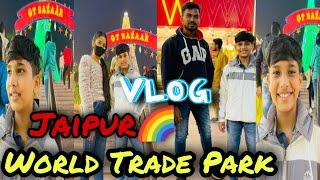 World Trade Park ️ @Jaipur // #VedantVlogs #wtp #jaipur #pinkcity #touring