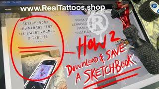 How to download a digital Sketchbook with @RealTattoos