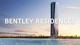 Inside Bentley Residences Miami - TALLEST BEACHFRONT CONDO IN THE UNITED STATES!