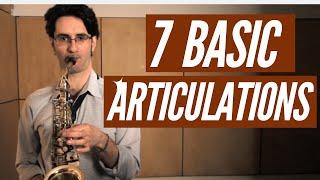 7 Basic Articulations on the Saxophone