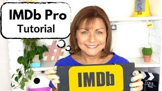 IMDbPro Tips for Actors - IMDB Pro Tutorial