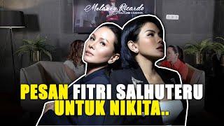 INI PESAN FITRI SALHUTERU UNTUK NIKITA..