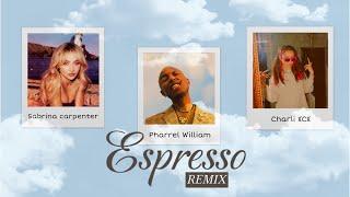 Sabrina Carpenter - Espresso Remix (feat. Pharrel William & Charli XCX) (Official Lyrics Video)