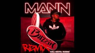 Mann buzzin remix(cosa nostra riddim by wirdi)