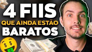 4 FUNDOS IMOBILIÁRIOS BONS E BARATOS!