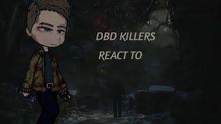 DBD(Dead By Daylight) Killers react to Ethan Winters (1/2) /Resident Evil 7-8/