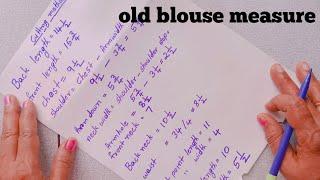 old blouse  measure/ very easy method/easy sew measure