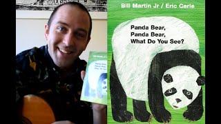 Panda Bear, Panda Bear, What Do You See? a musical book-reading