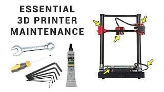 3D printer essential maintenance guide