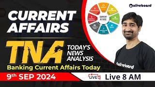 7th to 9th Sep 2024 Current Affairs | Banking Current Affairs Today | Current Affairs by Aditya Sir