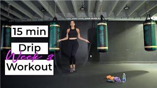 WEEK 3 DRIP workout HIIT full body(no repeat)