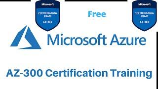 AZ-300 | Microsoft Azure Architect Technologies | Free Training | Koding Hub | Part-1