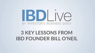 3 Key Lessons From IBD Founder Bill O’Neil