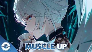 Nightcore - Muscle Up (Lyrics)