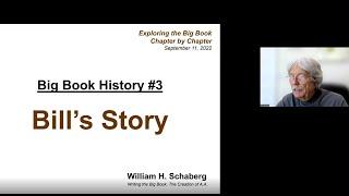 Big Book History #3: Bill's Story